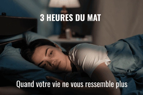 Quand votre vie ne vous ressemble plus