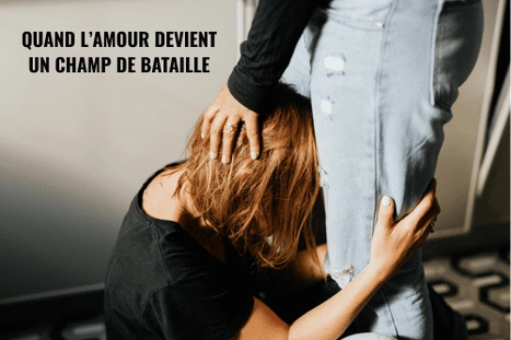 Quand l'amour devient un champs de bataille